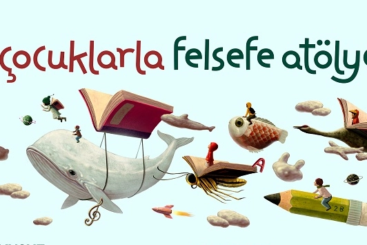 Sakarya’da Çocuklarla Felsefe Atölyesi’nde kayıtlar başlıyor